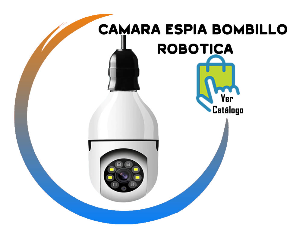 Bombillo Espia Robotico